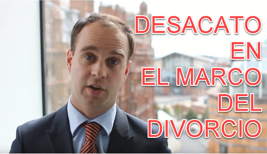 CONSECUENCIA DEL DESACATO EN EL MARCO DEL DIVORCIO